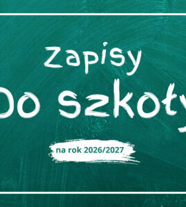 Rekrutacja do&nbsp;szkoły na&nbsp;rok szkolny 2026/2027